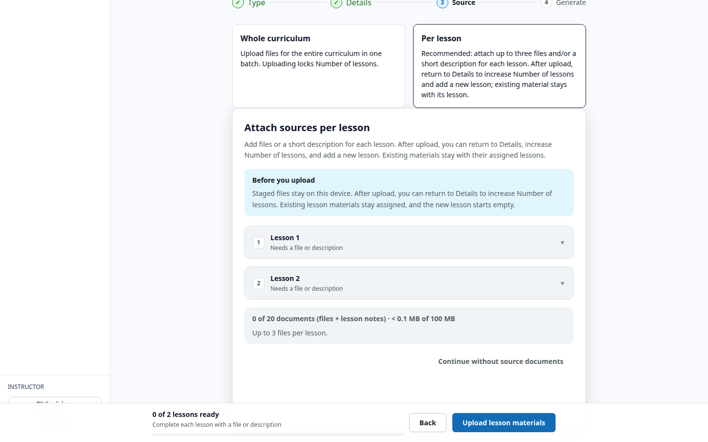 Create wizard, step 3: attach source material per lesson or for the whole curriculum